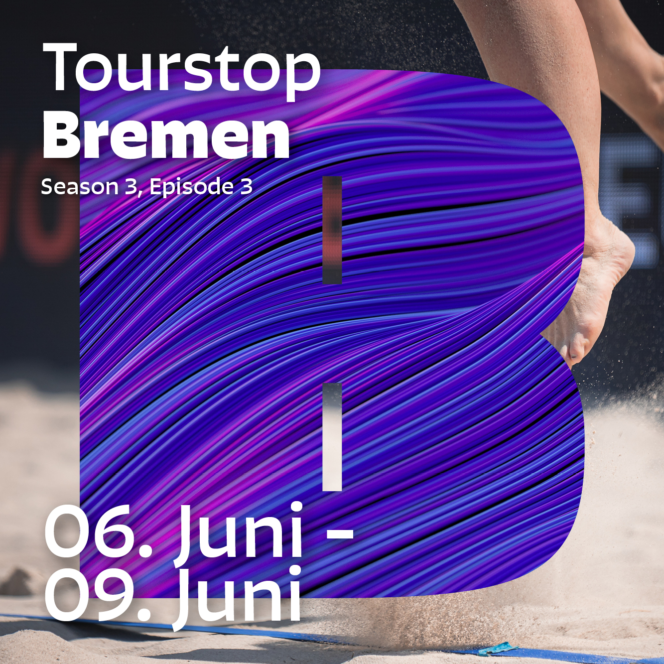 Tourstop 3 in Bremen vom 06. bis 09. Juni